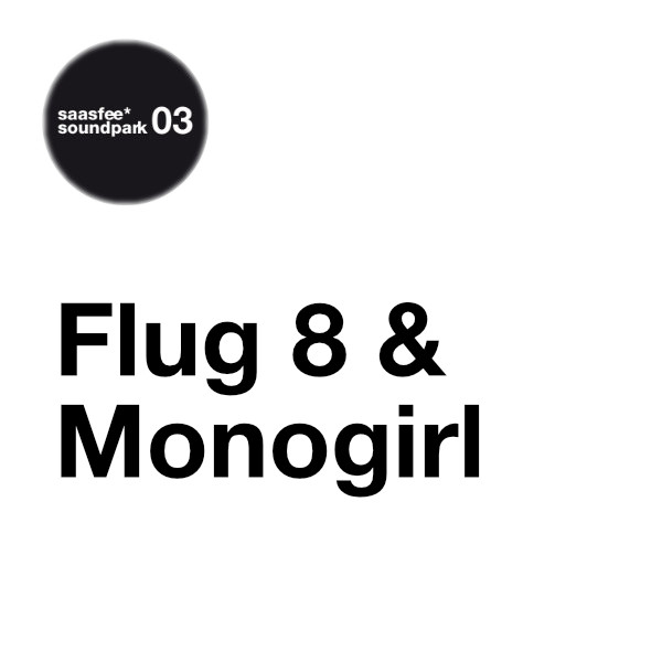 Flug 8 & Monogirl - Life In Other Dimensions